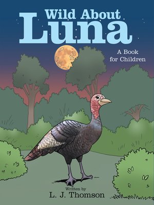 cover image of Wild About Luna